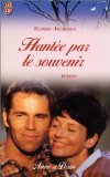 Hantee par le souvenir (9782290312308) by Robards Karen