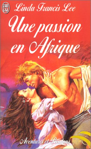 9782290312575: Passion en afrique (Une)