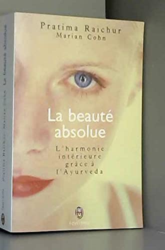 9782290312827: Beaute absolue - l'harmonie interieure grace a l'ayurveda (La) (BIEN-TRE (NP) (A))