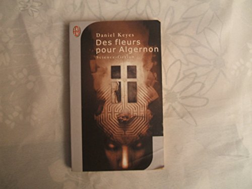 Stock image for Des Fleurs Pour Algernon (Science Fiction) (French Edition) for sale by Better World Books