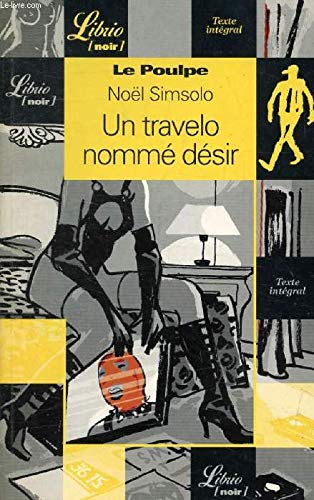 Beispielbild fr Le Poulpe : Un travelo nomm dsir zum Verkauf von Librairie Th  la page