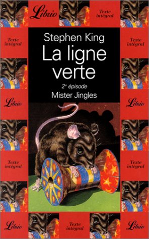 Stock image for La ligne verte 2 : Mister Jingles for sale by medimops