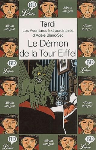 Beispielbild fr ADELE BLANC SEC - LE DEMON DE LA TOUR EIFFEL zum Verkauf von SecondSale