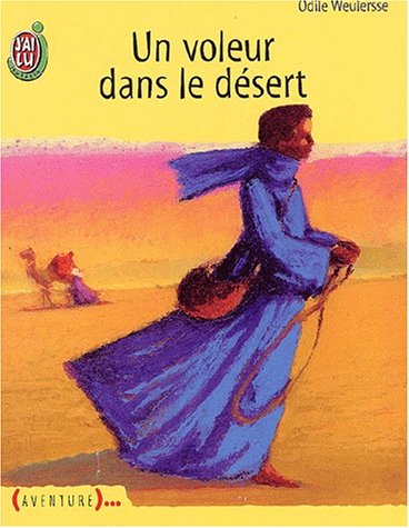 Stock image for Voleur dans le desert (Un) (CROSS OVER (A)) for sale by ThriftBooks-Atlanta