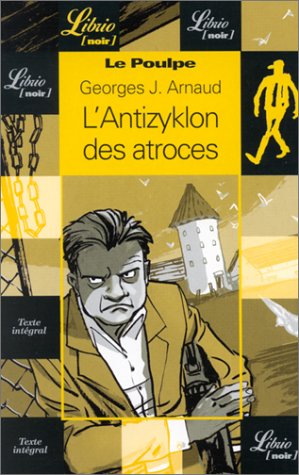 9782290315293: Le Poulpe - L'Antizyklon des atroces