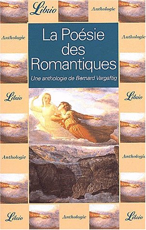 Stock image for La Poesie Des Romantiques for sale by RECYCLIVRE