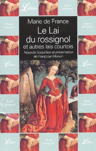 Beispielbild fr Marie de France : Le Lai du rossignol et autres lai courtois zum Verkauf von medimops