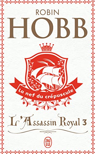 9782290316290: L'Assassin Royal T3 La Nef Du Crepuscule (Science Fiction): La nef du crpuscule