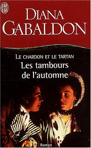 Stock image for Le Chardon et le Tartan, Tome 6 : Les tambours de l'automne for sale by Better World Books: West