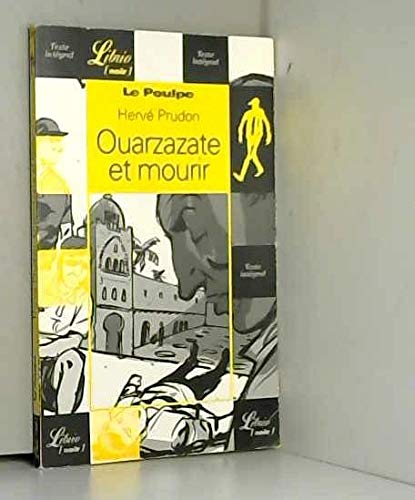 Stock image for Le Poulpe - Ouarzazate et Mourir for sale by Ammareal