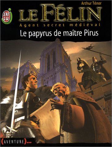 Stock image for Le Flin, Agent secret mdival, tome 7 : Le Papyrus de matre Pirus for sale by Ammareal