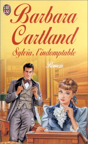 SYLVIA, L'INDOMPTABLE (9782290318263) by Cartland, Barbara