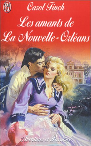 Beispielbild fr Les Amants de la Nouvelle-Orlans zum Verkauf von books-livres11.com