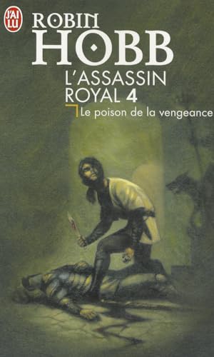 Stock image for L'Assassin royal, tome 4 : Le Poison de la vengeance for sale by Ammareal