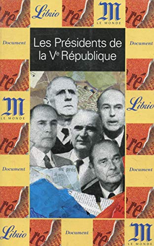 Stock image for Les Prsidents de la Ve Rpublique Ajchenbaum, Yves Marc for sale by BIBLIO-NET