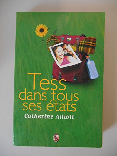 Tess dans tous ses Ã©tats (LITTÃ‰RATURE (NP) (A)) (9782290318720) by Catherine Alliott
