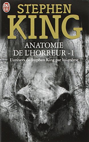 Anatomie de l'horreur t1 (IMAGINAIRE) (9782290318799) by [???]