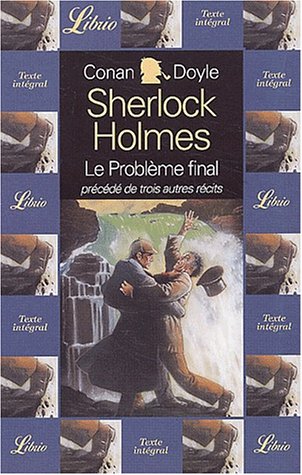 Beispielbild fr Quatre Aventures De Sherlock Holmes. : Le Problme Final Prcd De La Face Jaune, Un Estropi, Le M zum Verkauf von RECYCLIVRE
