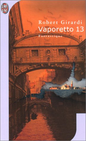 Stock image for Vaporetto 13 (IMAGINAIRE) for sale by Lioudalivre