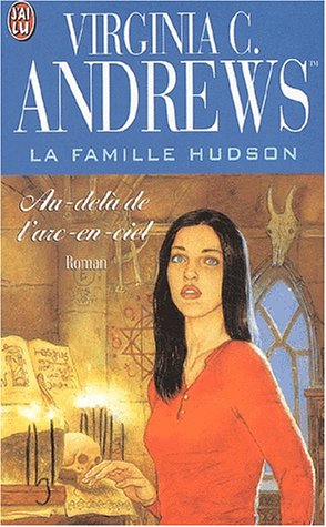 9782290320327: La famille Hudson Tome 4 : Au-del de l'arc-en-ciel