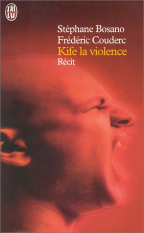 Stock image for Kife la violence for sale by LeLivreVert