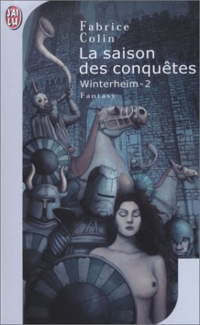 Beispielbild fr Winterheim, tome 2 : La Saison des conqutes zum Verkauf von secretdulivre