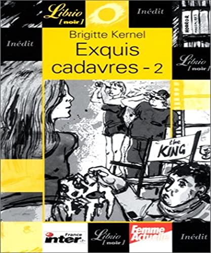 Beispielbild fr Exquis cadavres, tome 2 zum Verkauf von Ammareal