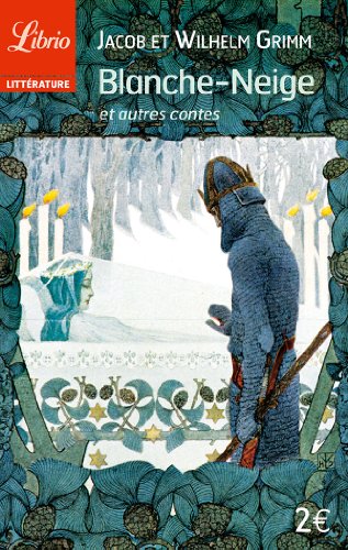 Beispielbild fr Blanche-Neige et autres contes (French Edition) zum Verkauf von Better World Books