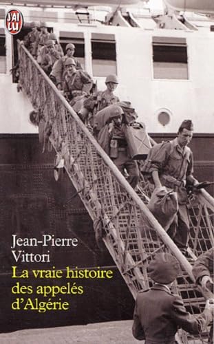 9782290320952: La Vraie Histoire des appels d'Algrie