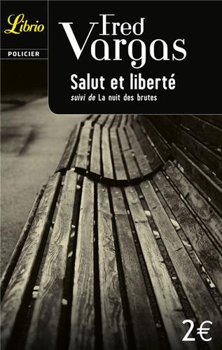 Stock image for La salut et libert - nuit des brutes for sale by Better World Books