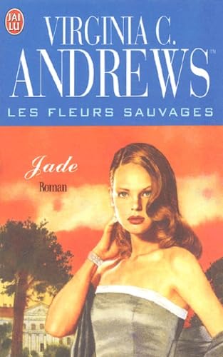 Imagen de archivo de Les Fleurs sauvages, tome 3 : Jade a la venta por Librairie Th  la page