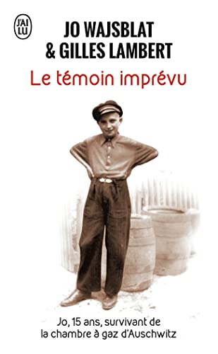 Imagen de archivo de Le Tmoin imprvu a la venta por medimops