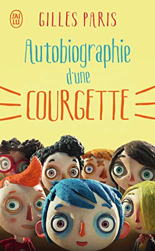 Beispielbild fr Autobiographie D'une Courgette (French Edition) zum Verkauf von Better World Books