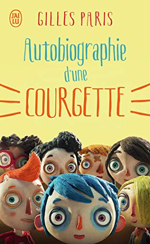 Stock image for Autobiographie D'une Courgette (French Edition) for sale by SecondSale