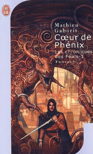 Beispielbild fr Les Chroniques des F als, tome 1 : Coeur de Ph nix Gaborit, Mathieu zum Verkauf von LIVREAUTRESORSAS