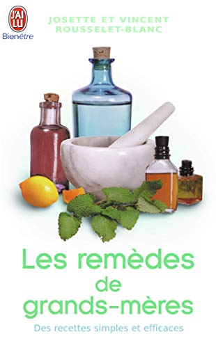 Stock image for Les Remdes de grands-mres for sale by Ammareal