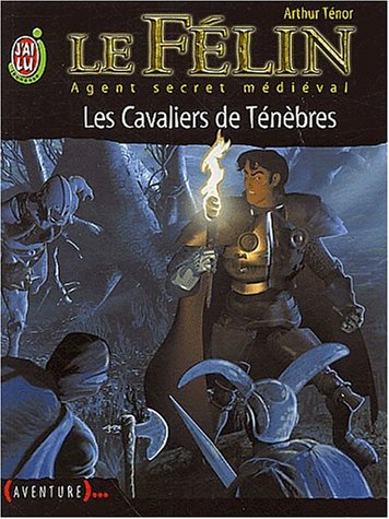 Beispielbild fr Le Flin, Tome 9 : Les cavaliers des tnbres zum Verkauf von medimops