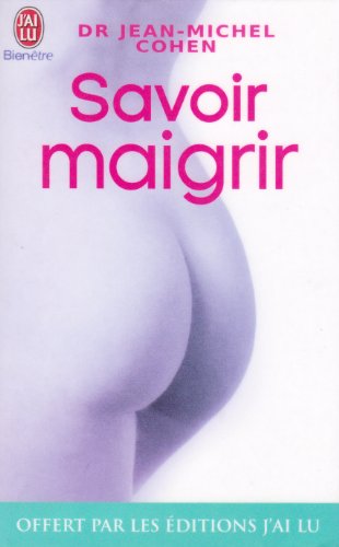 Beispielbild fr Savoir maigrir zum Verkauf von books-livres11.com