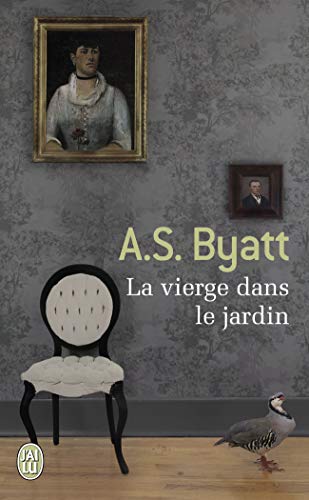Stock image for La Vierge dans le jardin [Pocket Book] Byatt, Antonia S. and Chevalier, Jean-Louis for sale by LIVREAUTRESORSAS