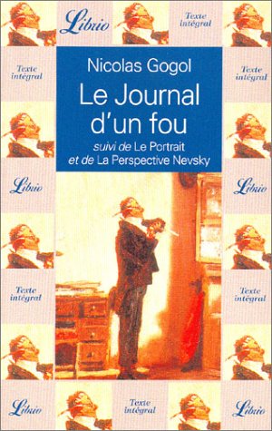 9782290328484: Journal D'Un Fou Suivi De Le Portrait Et De La Perspective Nevsky