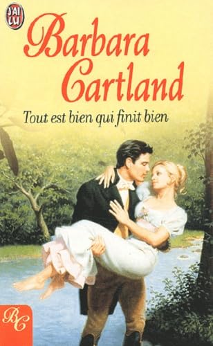 Tout est bien qui fini bien (BARBARA CARTLAND) (9782290328996) by Cartland, Barbara; Busnel, Anne