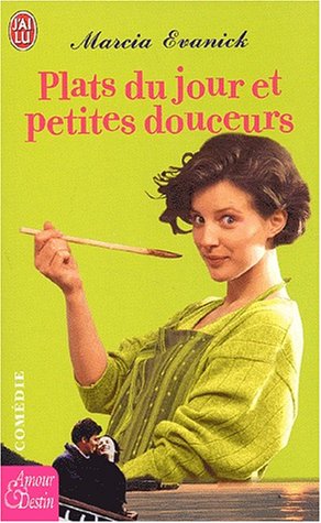 Stock image for Plats du jour et petites douceurs for sale by secretdulivre