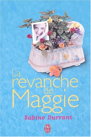 Imagen de archivo de La Revanche de Maggie a la venta por Librairie Th  la page