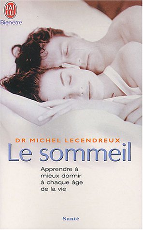 Stock image for Sommeil (Le) (BIEN- TRE) for sale by ThriftBooks-Atlanta