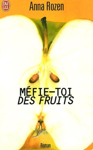 Beispielbild fr Mfie-toi des fruits zum Verkauf von Ammareal