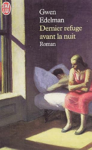 Beispielbild fr Dernier refuge avant la nuit zum Verkauf von Ammareal