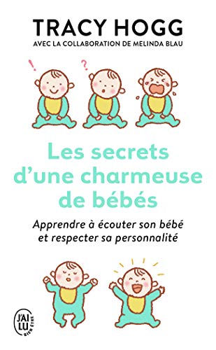 Imagen de archivo de Les secrets d'une charmeuse de b b s (French Edition) a la venta por Better World Books