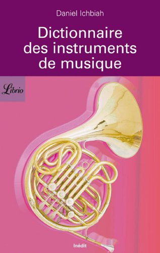 Imagen de archivo de Dictionnaire des instruments de musique a la venta por Ammareal