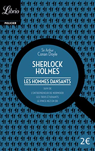 9782290334379: Sherlock Holmes : Les hommes dansants suivi de trois autres rcits