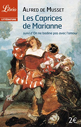 Stock image for Les Caprices de Marianne, suivi de "On ne badine pas avec l'amour" for sale by Ammareal